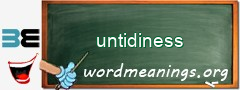 WordMeaning blackboard for untidiness